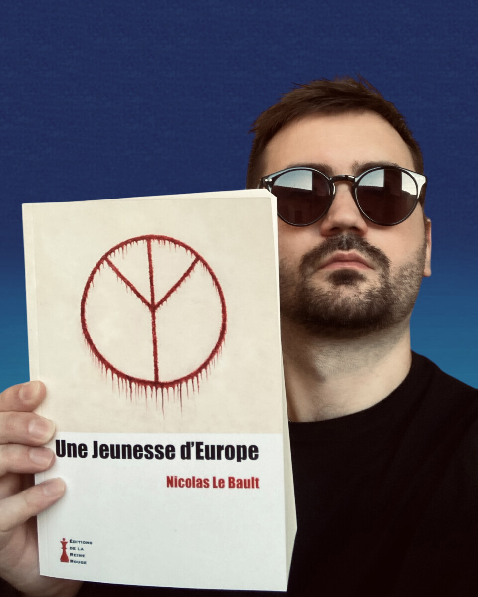 UNE JEUNESSE D'EUROPE. A novel